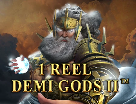 1 Reel Demi Gods 2