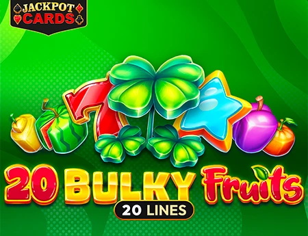 20 Bulky Fruits