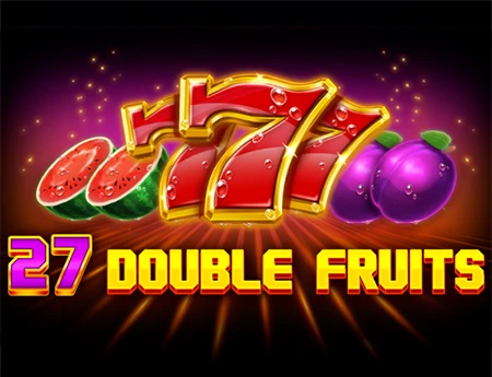 27 Double Fruit
