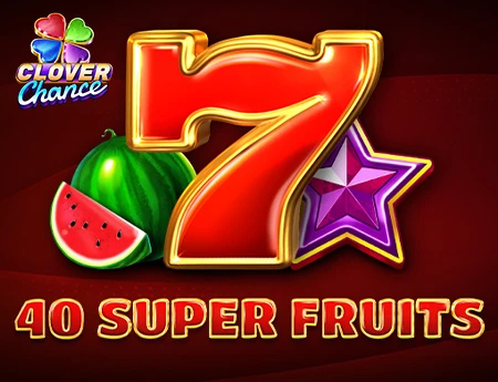 40 Super Fruits - Clover Chance