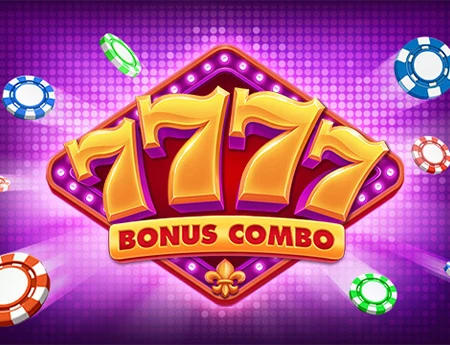 7777: Bonus Combo