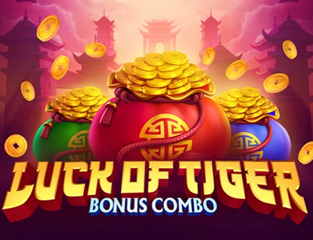 Luck of Tiger: Bonus Combo
