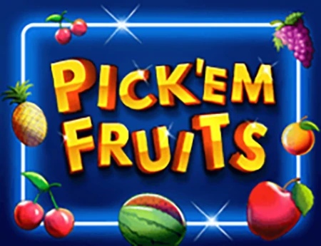 Pickem Fruits