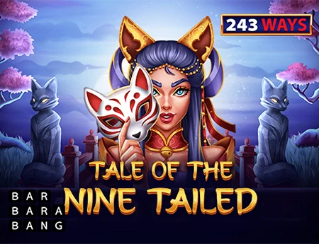 Tale of the Nine-Tailed